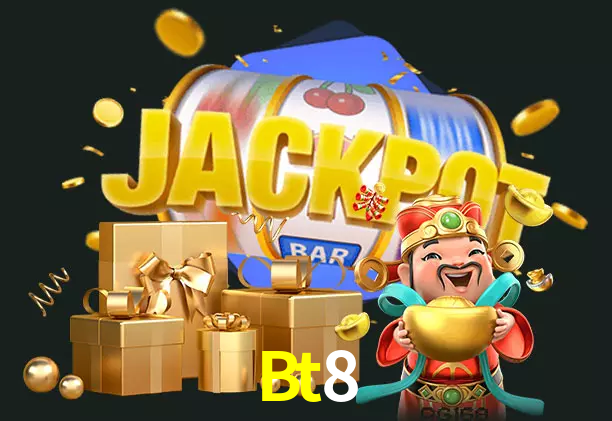 Bt8 bet