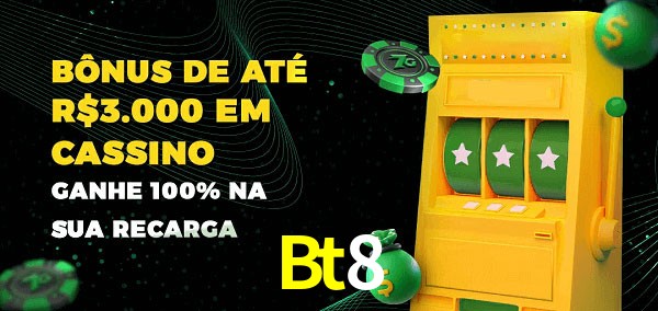 Bt8 melhor bônus de depósito